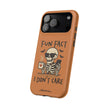 I Don't Care - Extreme Phone Case