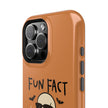 I Don't Care - Extreme Phone Case