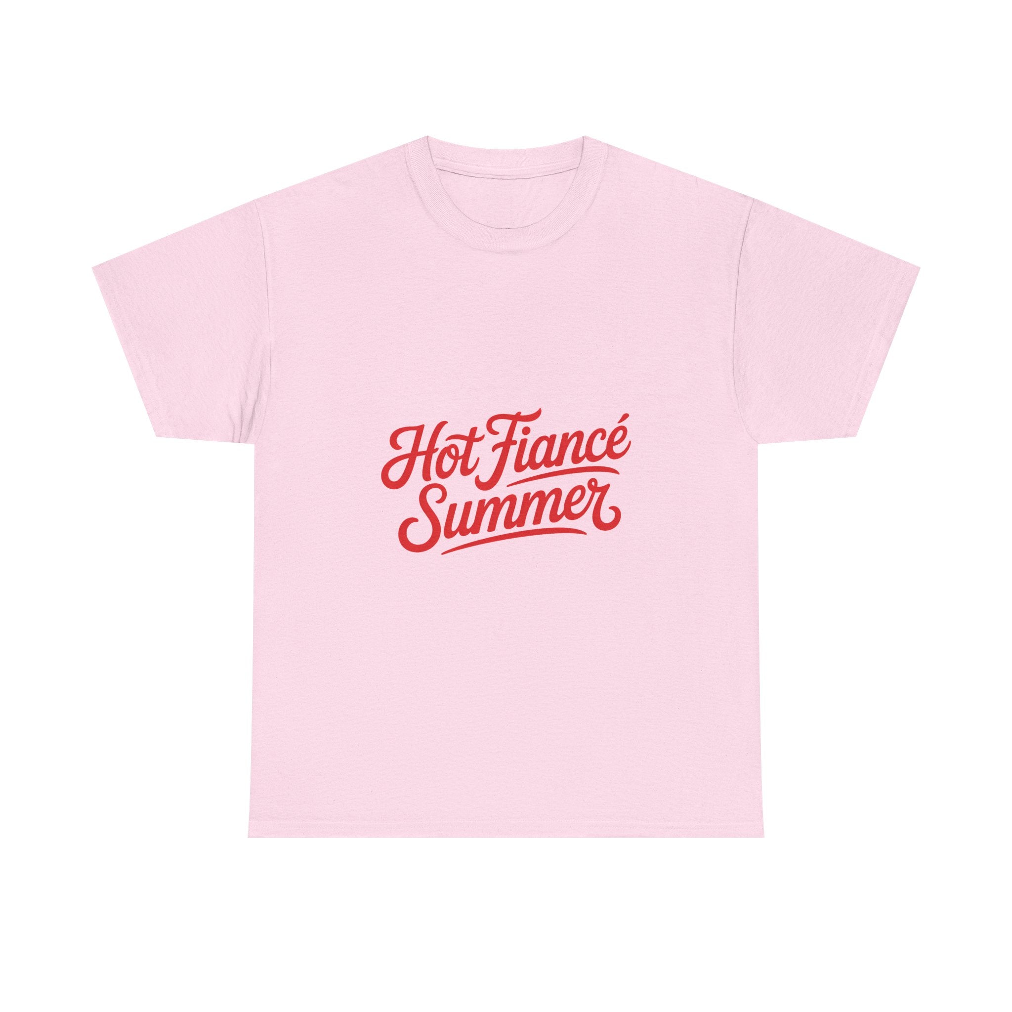 Hot Fiancé Summer T-Shirt