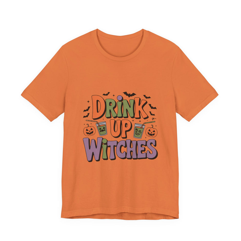Drink Up Witches Halloween Tee — Funny Witchy Pumpkin Party T-Shirt