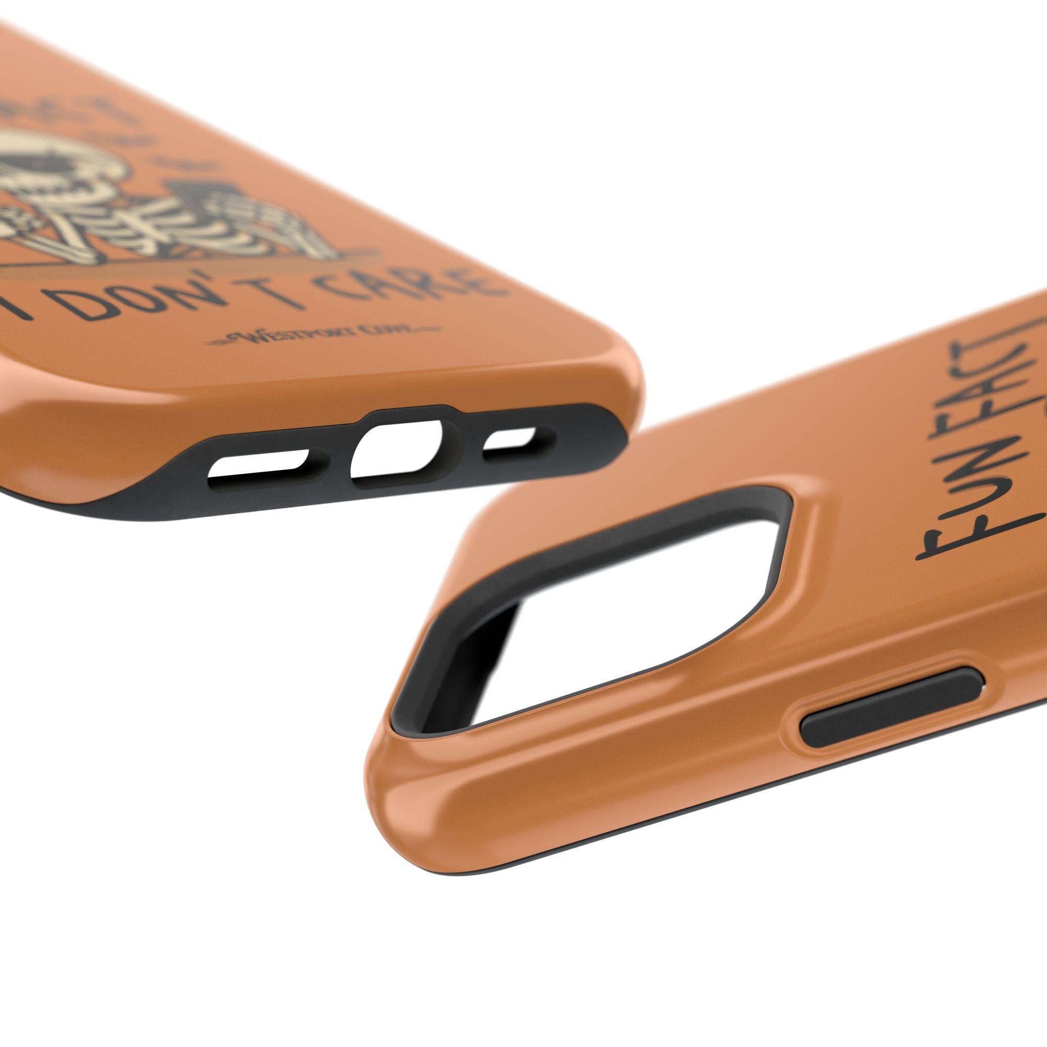 I Don't Care - Extreme Phone Case