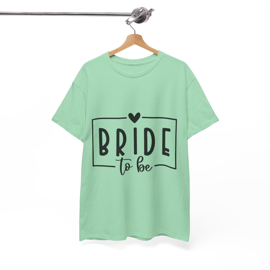 Bride to Be Tee — Bachelorette Party Shirt