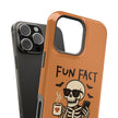 I Don't Care - Extreme Phone Case