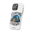 Camping Is My Therapy  - Extreme Impact MagSafe Phone Case iPhone Cover