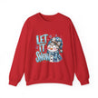 Let It Snow Snowman Sweatshirt