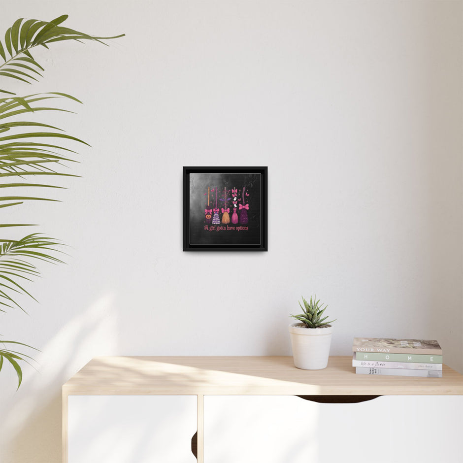 Halloween Broom Canvas Print — “A Girl Gotta Have Options” Framed Wall Art