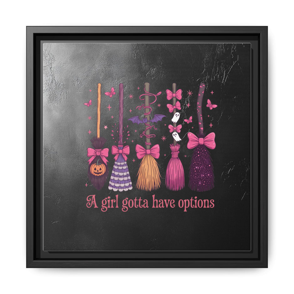 Halloween Broom Canvas Print — “A Girl Gotta Have Options” Framed Wall Art