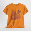 Be Kind Human T-Shirt — Butterfly Inspirational Graphic Tee