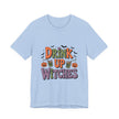 Drink Up Witches Halloween Tee — Funny Witchy Pumpkin Party T-Shirt