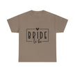 Bride to Be Tee — Bachelorette Party Shirt