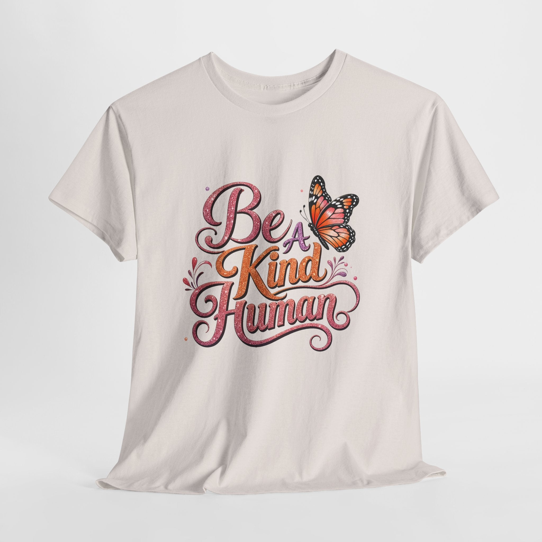 Be Kind Human T-Shirt — Butterfly Inspirational Graphic Tee