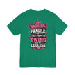 Warning, Fragile, I Just Dropped My Twins Off at College T‑Shirt