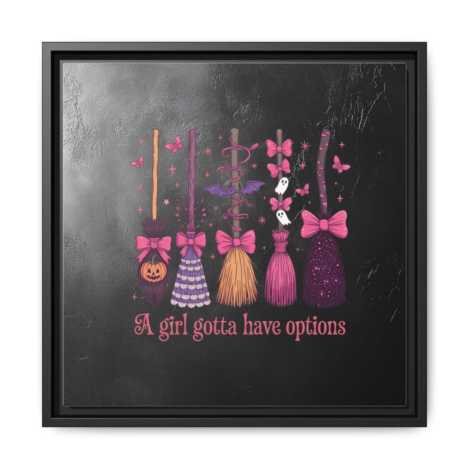 Halloween Broom Canvas Print — “A Girl Gotta Have Options” Framed Wall Art