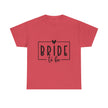 Bride to Be Tee — Bachelorette Party Shirt