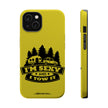 I'm Sexy and I Tow It - RV Towing Design, Extreme Impact MagSafe Phone Case