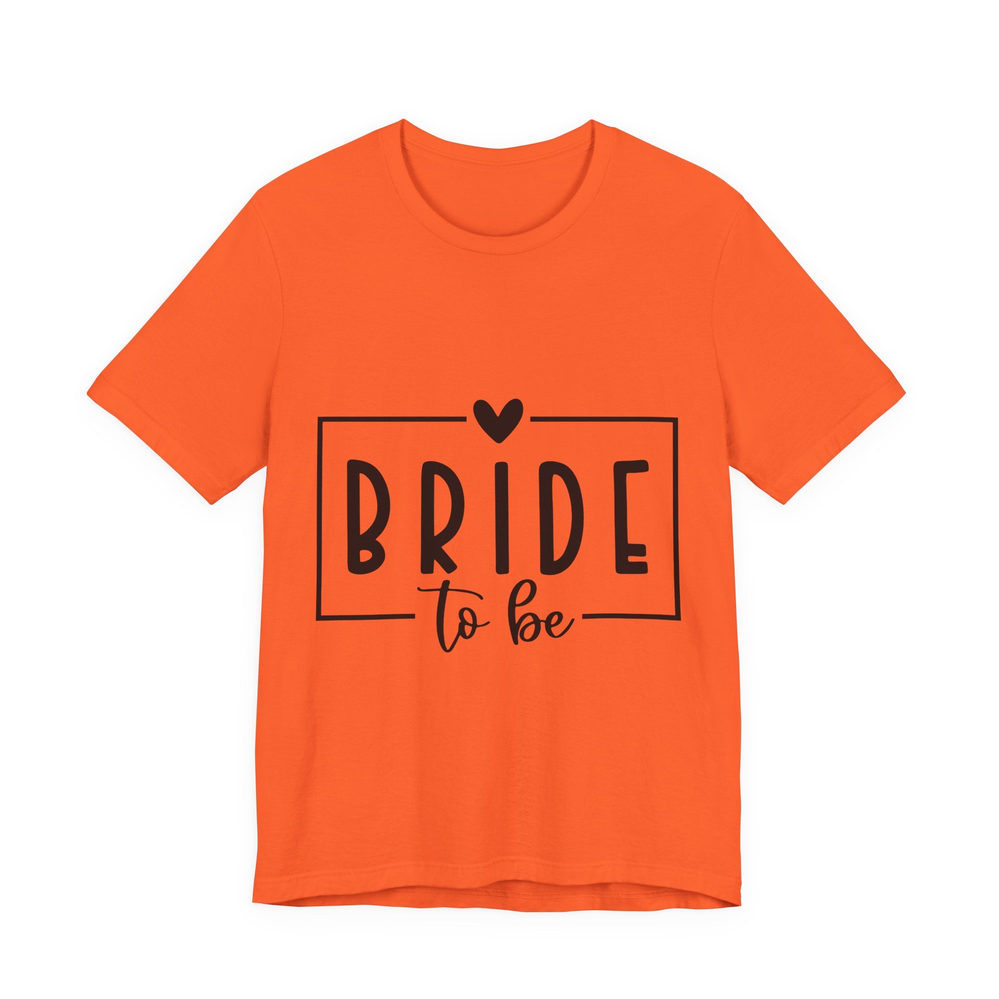 Bride To Be T-Shirt — Bachelorette Party Tee