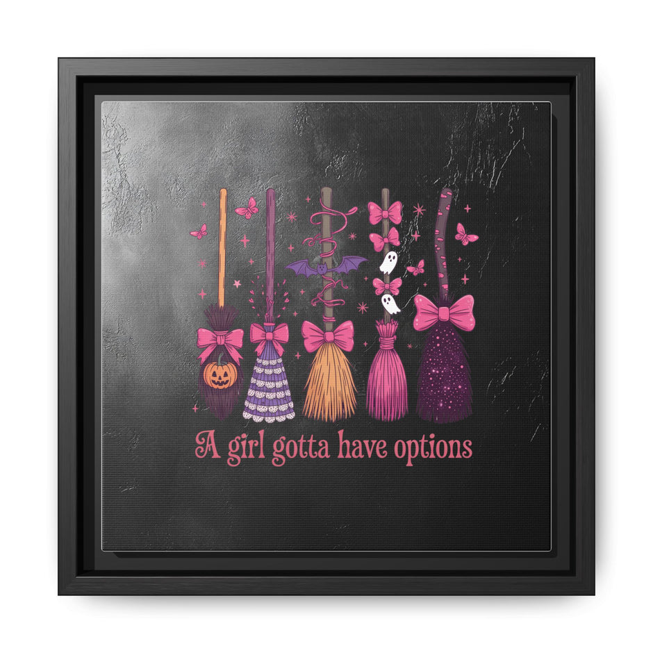 Halloween Broom Canvas Print — “A Girl Gotta Have Options” Framed Wall Art