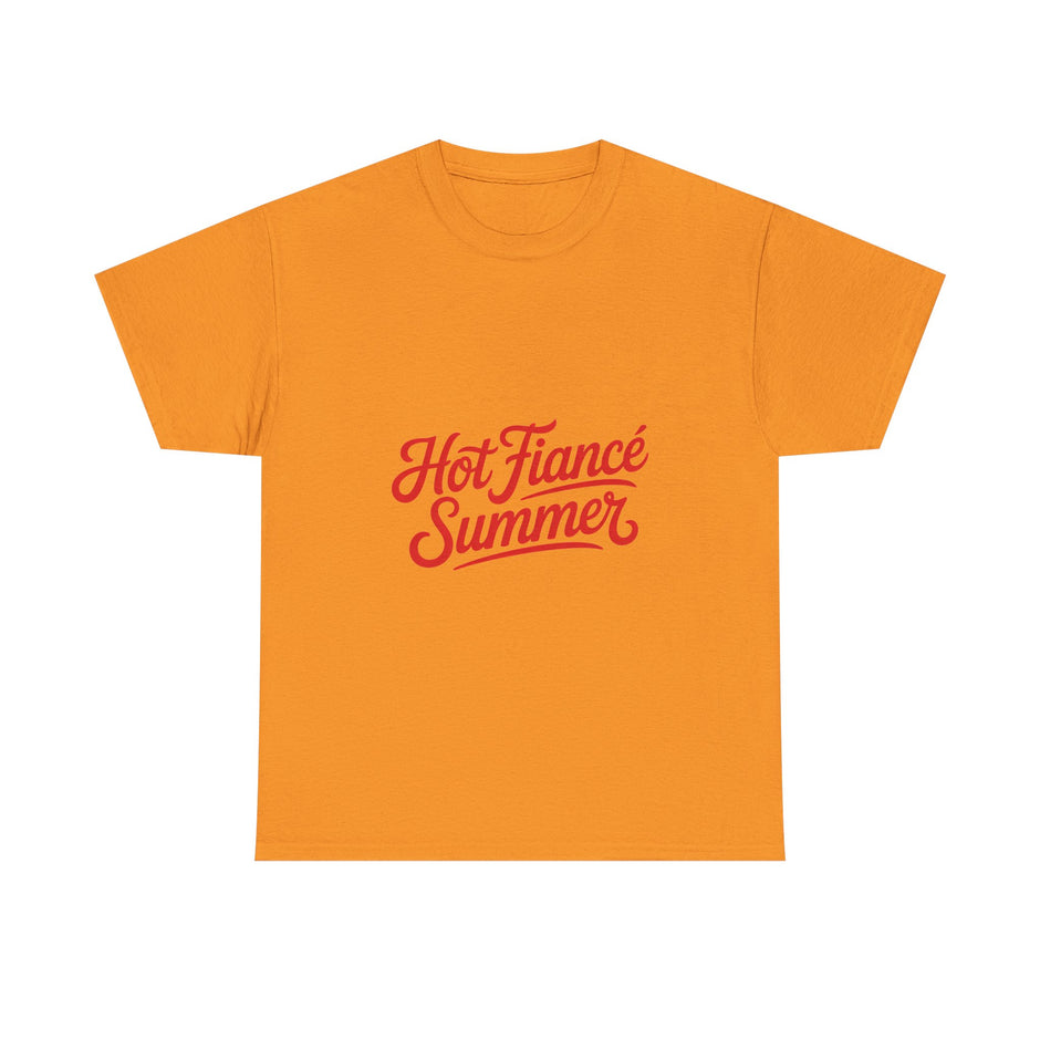 Hot Fiancé Summer T-Shirt