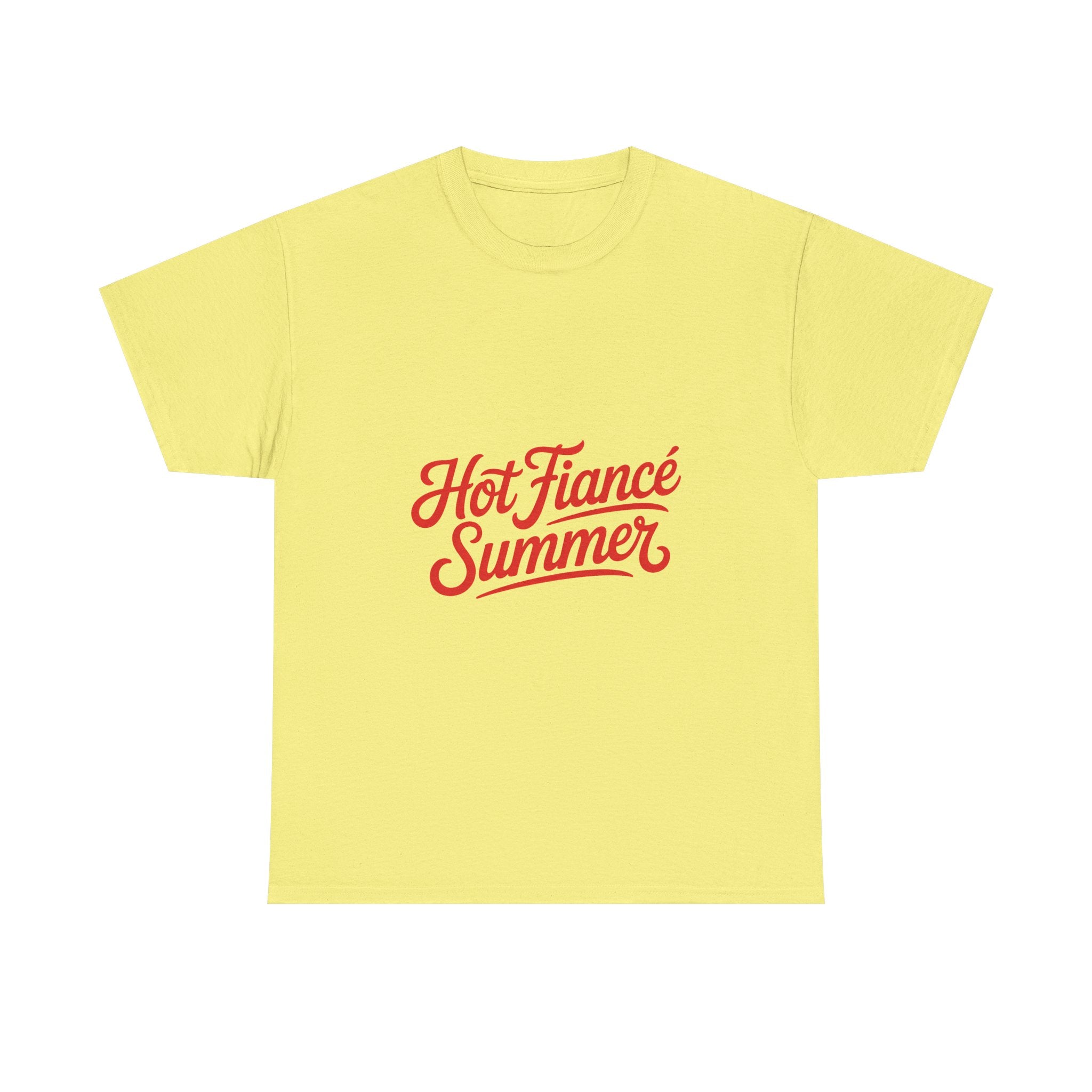 Hot Fiancé Summer T-Shirt
