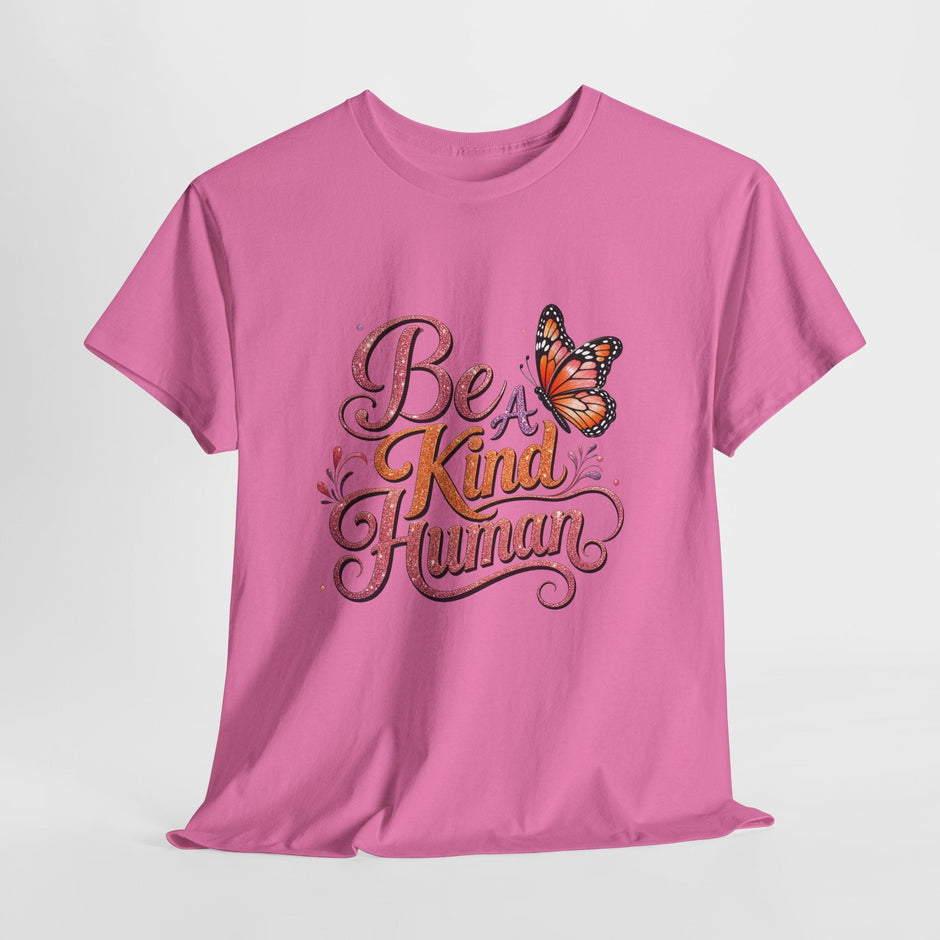 Be Kind Human T-Shirt — Butterfly Inspirational Graphic Tee - Westport Cove