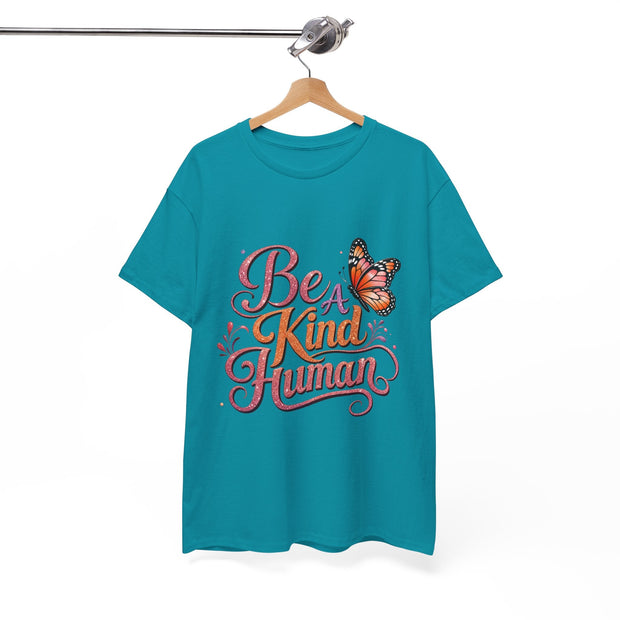 Be Kind Human T-Shirt — Butterfly Inspirational Graphic Tee - Westport Cove
