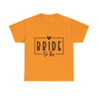 Bride to Be Tee — Bachelorette Party Shirt - Westport Cove