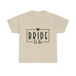 Bride to Be Tee — Bachelorette Party Shirt - Westport Cove