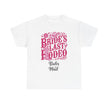 Bride’s Last Rodeo T-Shirt — Bachelorette Bridesmaid Party Western Tee - Westport Cove