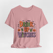 Drink Up Witches Halloween Tee — Funny Witchy Pumpkin Party T-Shirt - Westport Cove