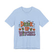 Drink Up Witches Halloween Tee — Funny Witchy Pumpkin Party T-Shirt - Westport Cove