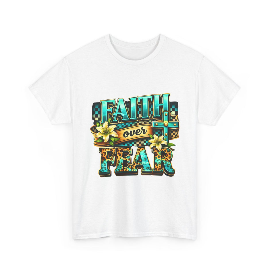 Faith Over Fear T-Shirt — Inspirational Christian Graphic Tee - Westport Cove