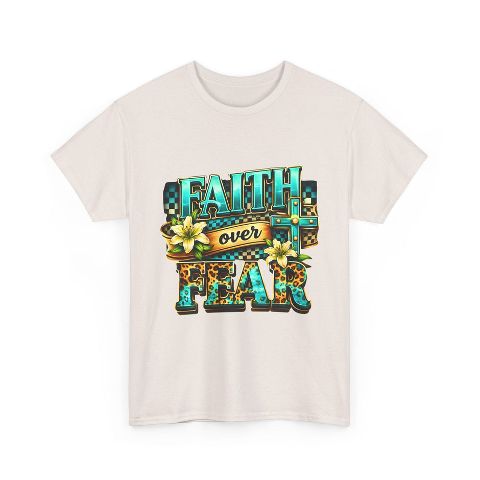 Faith Over Fear T-Shirt — Inspirational Christian Graphic Tee - Westport Cove