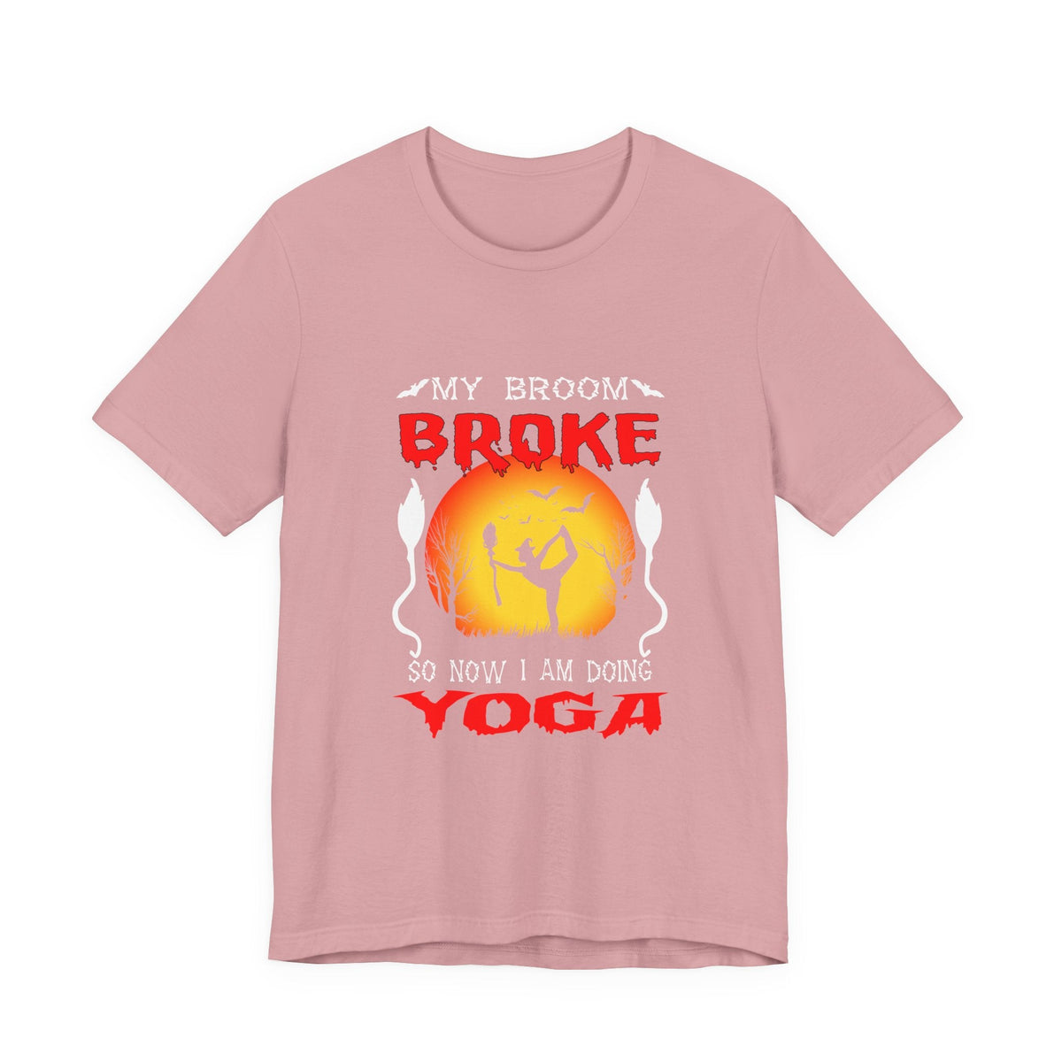 Halloween Witch Yoga T-Shirt — “My Broom Broke So Now I Am Doing Yoga” - Westport Cove