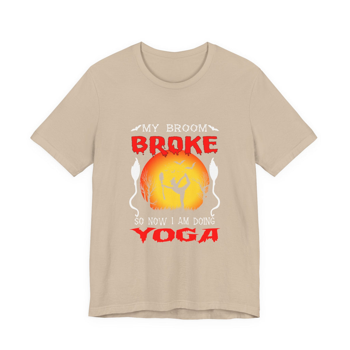 Halloween Witch Yoga T-Shirt — “My Broom Broke So Now I Am Doing Yoga” - Westport Cove