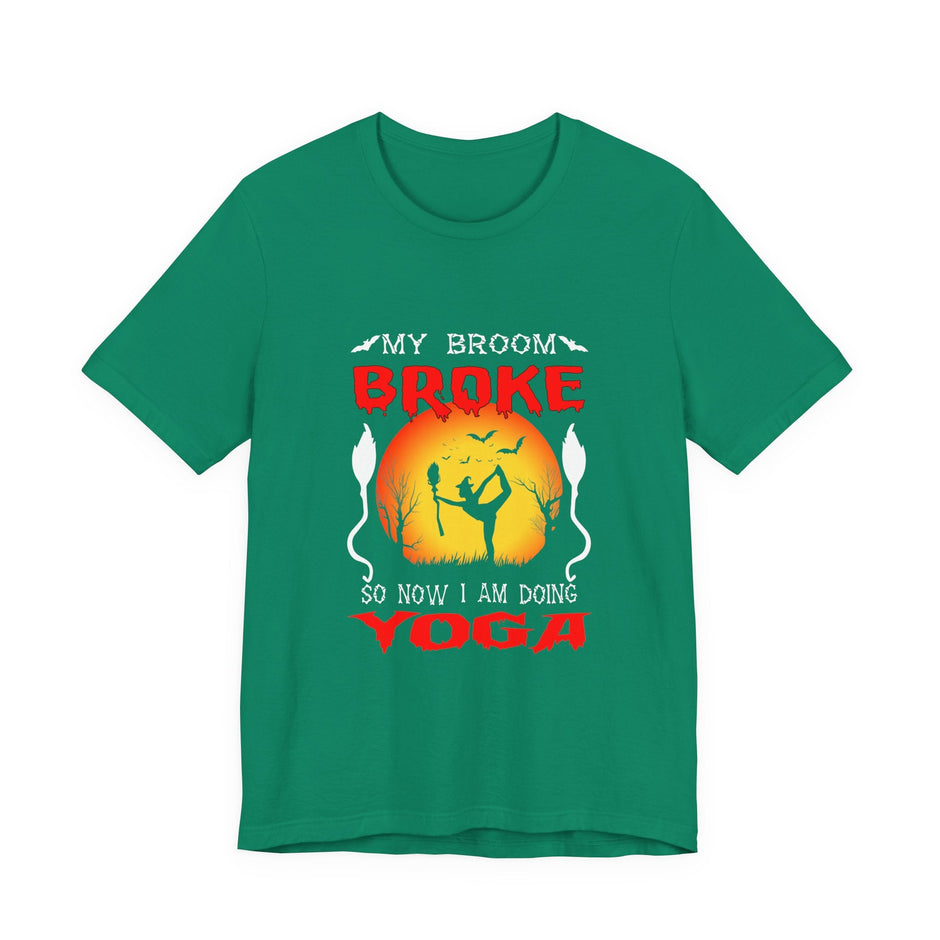 Halloween Witch Yoga T-Shirt — “My Broom Broke So Now I Am Doing Yoga” - Westport Cove