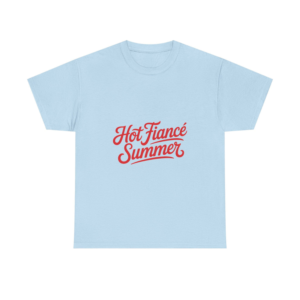 Hot Fiancé Summer T-Shirt - Westport Cove