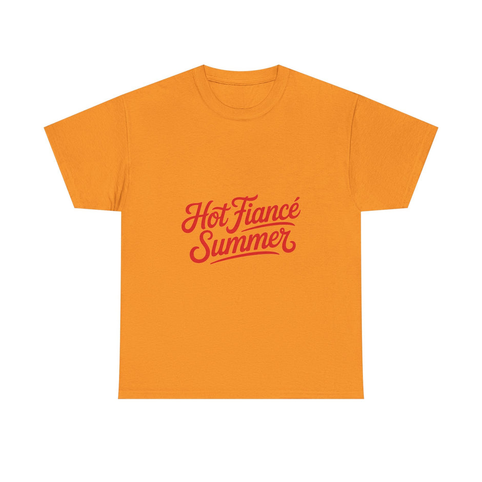 Hot Fiancé Summer T-Shirt - Westport Cove
