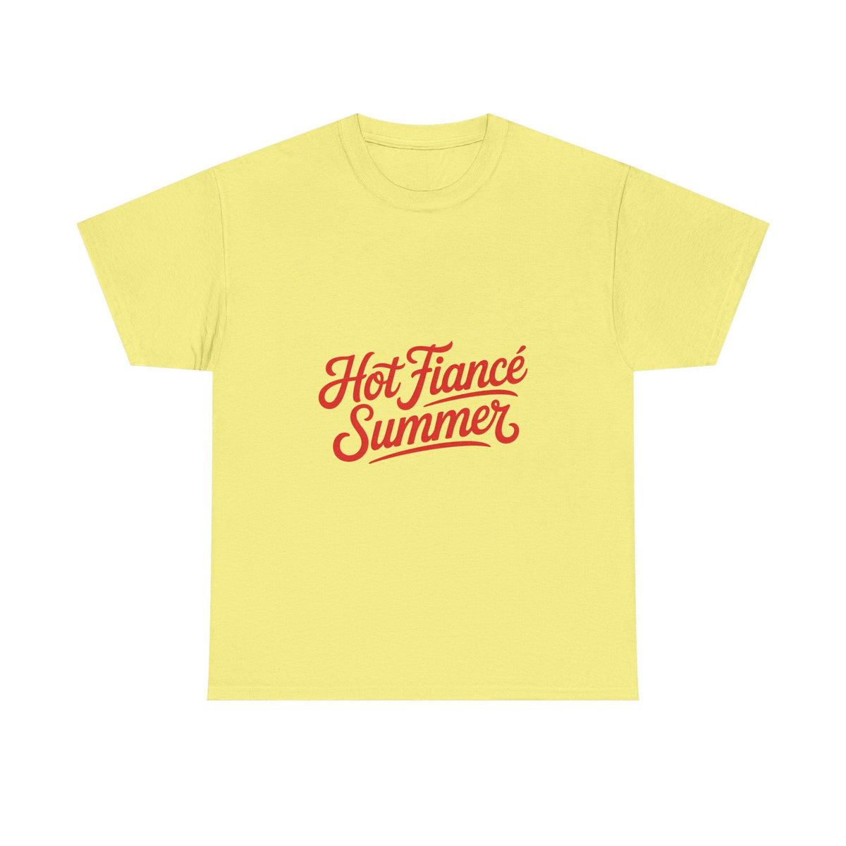 Hot Fiancé Summer T-Shirt - Westport Cove