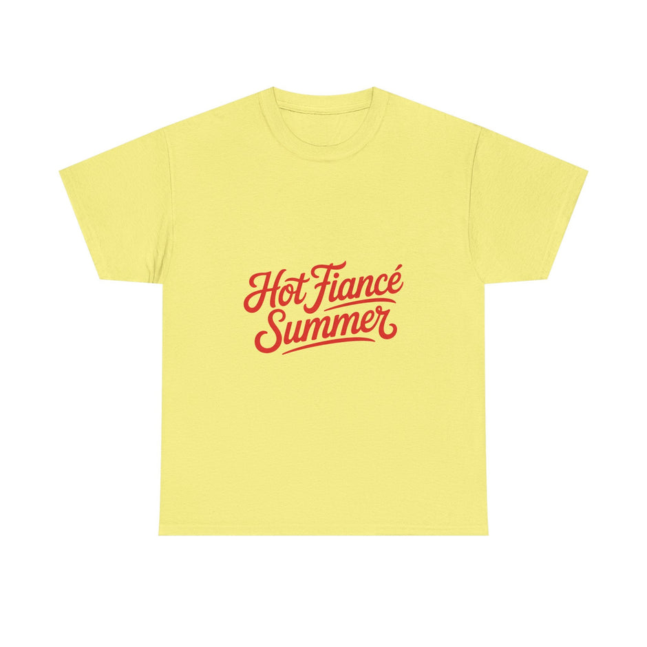 Hot Fiancé Summer T-Shirt - Westport Cove