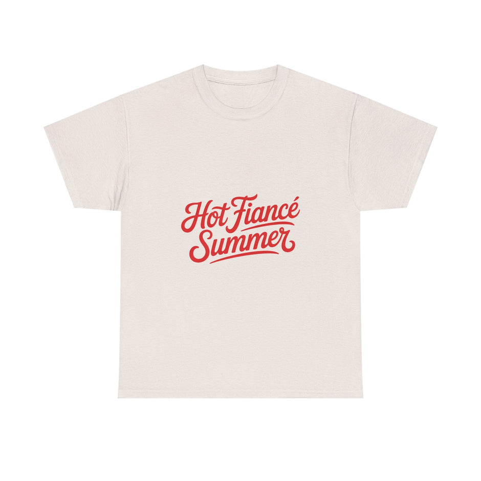Hot Fiancé Summer T-Shirt - Westport Cove