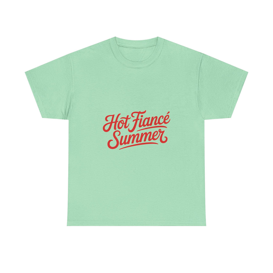 Hot Fiancé Summer T-Shirt - Westport Cove