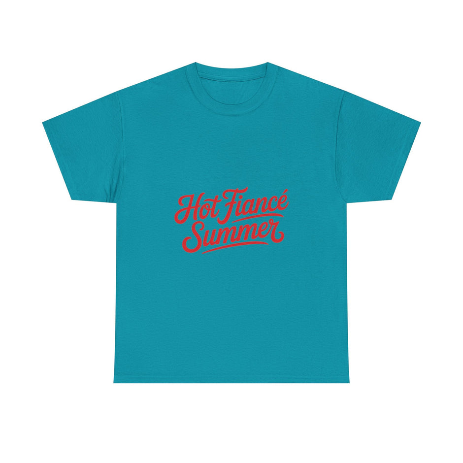 Hot Fiancé Summer T-Shirt - Westport Cove