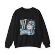 Let It Snow Snowman Sweatshirt - Westport Cove