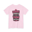Warning Fragile I Dropped My Twins Off At College T‑Shirt - Westport Cove