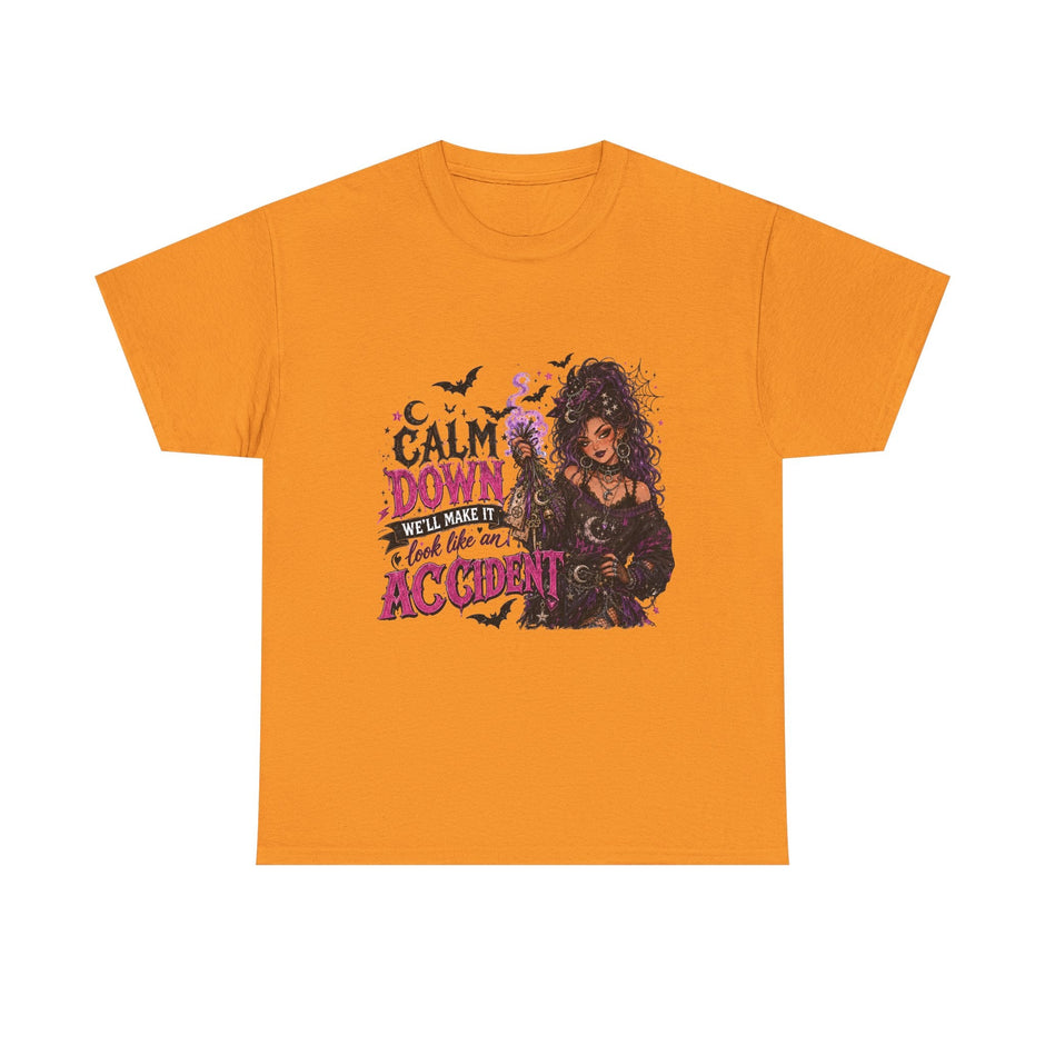 Witchy Goth Tee — "Calm Down We’ll Make It Look Like Accident" Graphic Shirt - Westport Cove