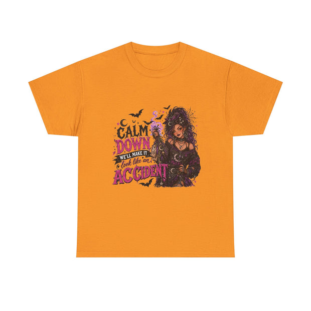 Witchy Goth Tee — "Calm Down We’ll Make It Look Like Accident" Graphic Shirt - Westport Cove